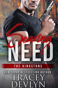 Searing NEED, Book 3, Kingston Series, Steele Ridge