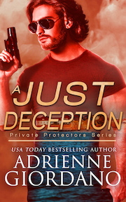 A Just Deception book title with a handsome dark-haired man wearing sunglass and holding a gun