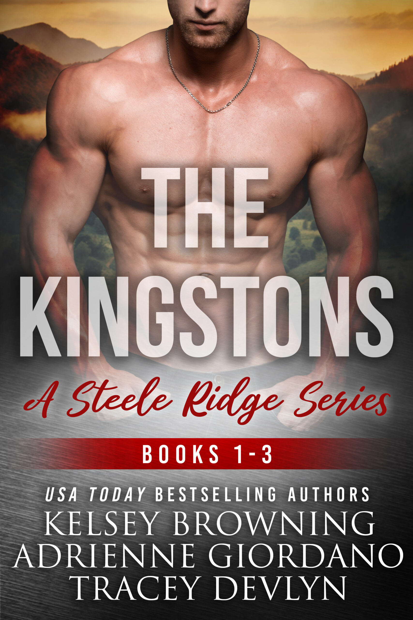 The Kingstons a Steele `Ridge Series box set 1